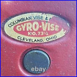 Vintage Columbian Gyro-Vise No. 73 1/2 Swivel Base Cleveland, Ohio Gunsmith